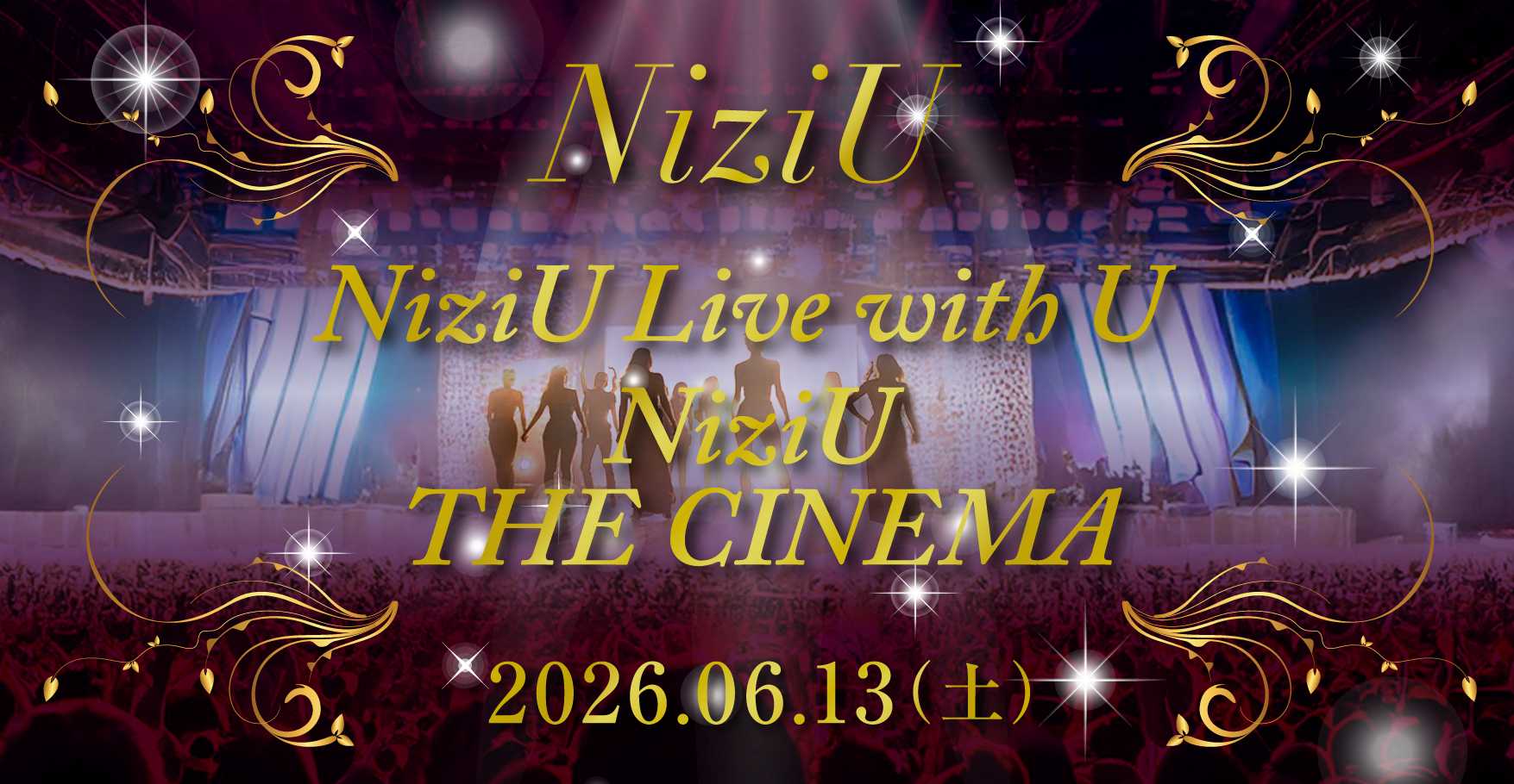 『NiziU Live with U 2026 “NiziU : THE CINEMA”』のプレミアムチケット！